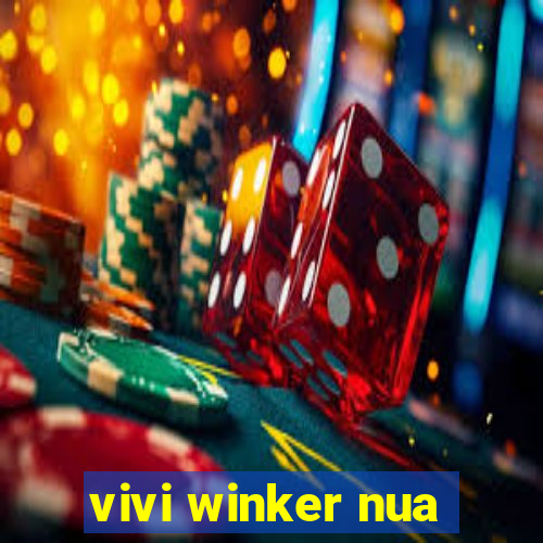 vivi winker nua